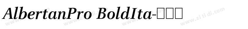 AlbertanPro BoldIta字体转换 AlbertanPro BoldIta字体转换